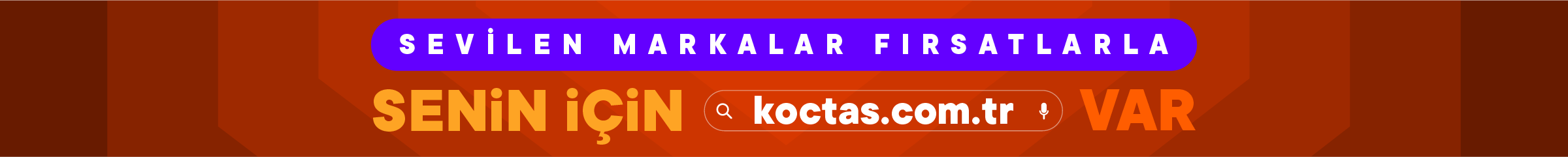 Senin İçin Koçtaş Var