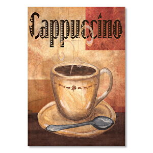 Yağlı Boya Cappuccino Keyfi Afiş Görseli   Ahşap Mdf Tablo 25x35 cm