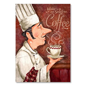 Aşçıdan Sabah Sıcak Kahvesi Görseli  Ahşap Mdf Tablo 50x70 cm