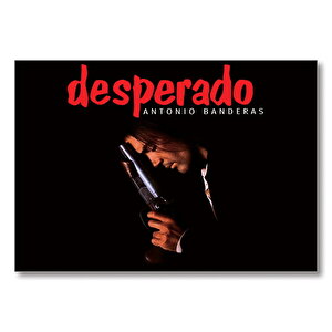 Desperado Antonio Banderas  Mdf Ahşap Tablo 35x50 cm