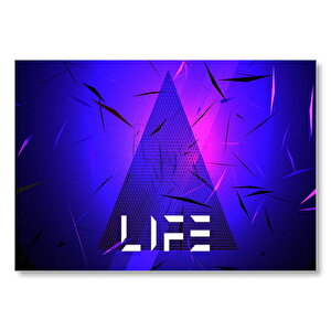 Life Yazılı Üçgen Neon Mdf Ahşap Tablo 25x35 cm
