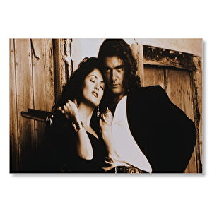 Desperado Antonio Banderas Ve Salma Hayek  Mdf Ahşap Tablo 35x50 cm