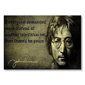 John Lennon Barış Mottosu  Mdf Ahşap Tablo 50x70 cm