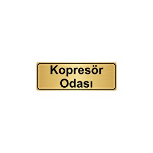Kompresör Odasi Yönlendi̇rme Levhasi 7cmx20cm Altin Renk Metal