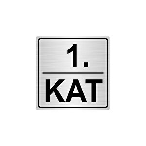 1.kat 15cmx15cm Metal Yönlendi̇rme Levhasi Gümüş Renk Metal