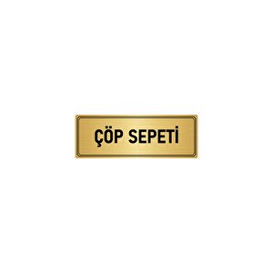 Metal Yönlendirme Levhası, Departman Kapı İsimliği Çöp Sepeti 7x20 Cm Altın Renk