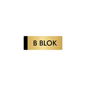 Metal Yönlendirme Levhası, Departman Kapı Isimliği B Blok 5x20 Cm Altın Renk
