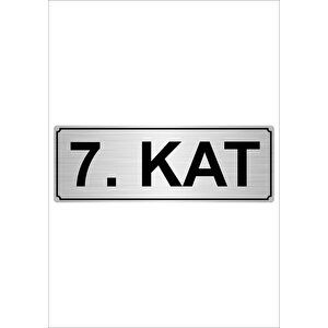 7.kat  10cmx20cm Metal Yönlendirme Levhası Gümüş Renk