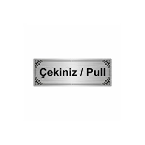 Çekiniz/pull 7x20cm Gümüş Renk Metal Yönlendirme Levhası