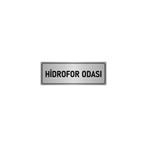 Metal Yönlendirme Levhası, Departman Kapı İsimliği Hidrofor Odası 10x20 Cm Gümüş Renk