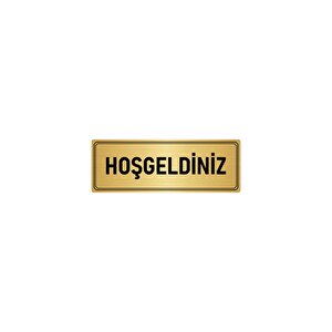 Metal Yönlendirme Levhası, Departman Kapı İsimliği Hoşgeldiniz 7x20 Cm Altın Renk