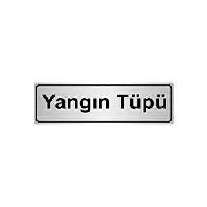 Yangin Tüpü  Yönlendi̇rme Levhasi 10cmx20cm Gümüş Renk Metal