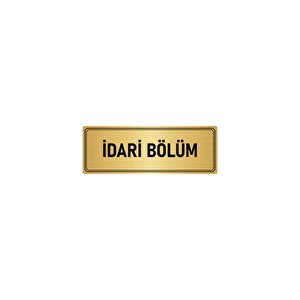 Metal Yönlendirme Levhası, Departman Kapı İsimliği İdari Bölüm 10x20 Cm Altın Renk