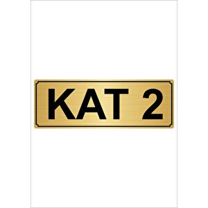 Kat 2  10cmx20cm Metal Yönlendirme Levhası Altın Renk