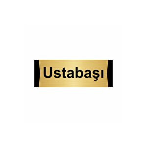 Ustabaşı 5x20cm Altın Renk Metal Yönlendirme Levhası