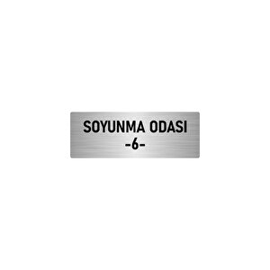 Metal Yönlendirme Levhası, Departman Kapı İsimliği Soyunma Odası 6 7x20 Cm Gümüş Renk