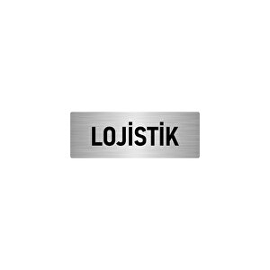 Metal Yönlendirme Levhası, Departman Kapı İsimliği Lojisik 10x20 Cm Gümüş Renk