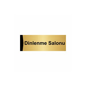 Dinlenme Salonu 10x20cm Altın Renk Metal Yönlendirme Levhası