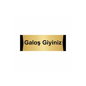 Galoş Giyiniz 10x20cm Altın Renk Metal Yönlendirme Levhası