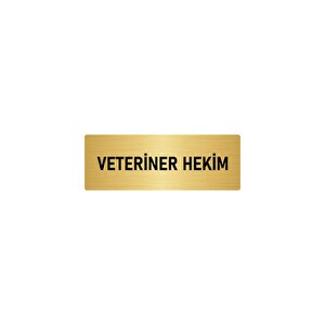 Metal Yönlendirme Levhası, Departman Kapı İsimliği Veteriner Hekim 7x20 Cm Altın Renk