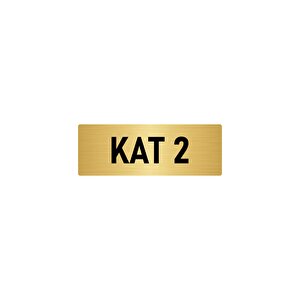 Metal Yönlendirme Levhası, Departman Kapı İsimliği Kat 2 5x20 Cm Altın Renk