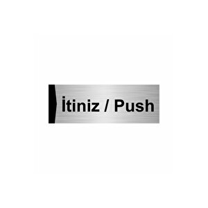 İtiniz/push 7x20cm Gümüş Renk Metal Yönlendirme Levhası