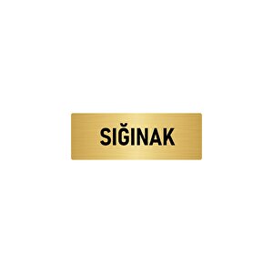 Metal Yönlendirme Levhası, Departman Kapı İsimliği Sığınak 5x20 Cm Altın Renk