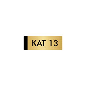 Metal Yönlendirme Levhası, Departman Kapı Isimliği Kat 13 10x20 Cm Altın Renk