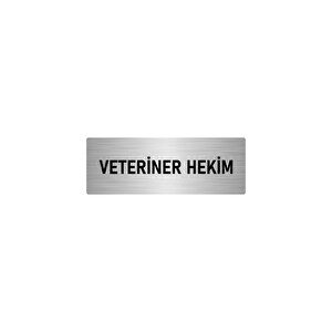 Metal Yönlendirme Levhası, Departman Kapı İsimliği Veteriner Hekim 7x20 Cm Gümüş Renk