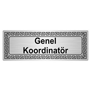 Genel Koordinatör 7cmx20cm Metal Yönlendi̇rme Levhasi Gümüş Renk Metal