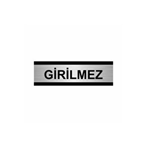 Gi̇ri̇lmez 7x20cm Gümüş Renk Metal Yönlendirme Levhası