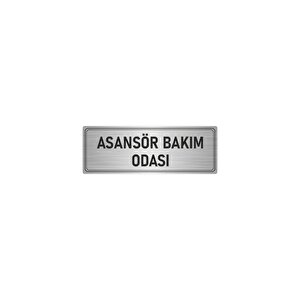 Metal Yönlendirme Levhası, Departman Kapı İsimliği Asansör Bakım Odası 7x20 Cm Gümüş Renk