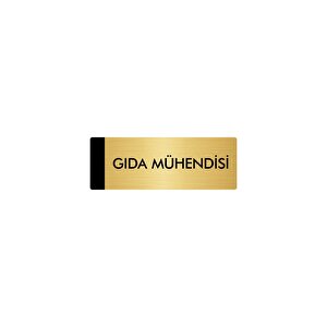 Metal Yönlendirme Levhası, Departman Kapı Isimliği Gıda Mühendisi 7x20 Cm Altın Renk