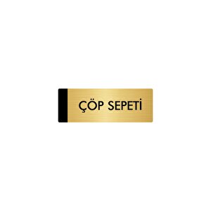 Metal Yönlendirme Levhası, Departman Kapı Isimliği Çöp Sepeti 5x20 Cm Altın Renk