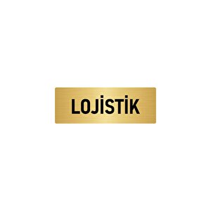 Metal Yönlendirme Levhası, Departman Kapı İsimliği Lojistik 10x20 Cm Altın Renk