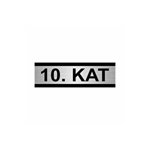 10. Kat 10x20cm Gümüş Renk Metal Yönlendirme Levhası