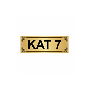 Kat 7  7x20cm Altın Renk Metal Yönlendirme Levhası