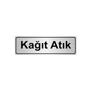 Kağit Atik Yönlendi̇rme Levhasi 10cmx20cm Gümüş Renk Metal