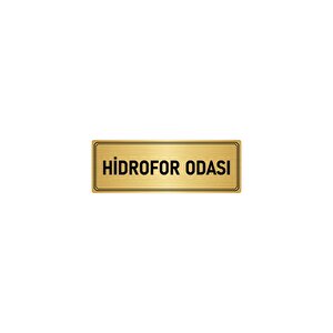 Metal Yönlendirme Levhası, Departman Kapı İsimliği Hidrofor Odası 10x20 Cm Altın Renk