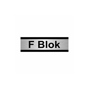 F Blok 10x20cm Gümüş Renk Metal Yönlendirme Levhası