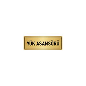 Metal Yönlendirme Levhası, Departman Kapı İsimliği Yük Asansörü 10x20 Cm Altın Renk