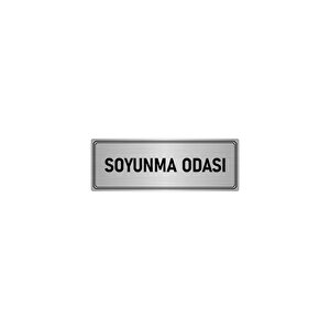 Metal Yönlendirme Levhası, Departman Kapı İsimliği Soyunma Odası 7x20 Cm Gümüş Renk