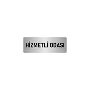 Metal Yönlendirme Levhası, Departman Kapı İsimliği Hizmetli Odası 10x20 Cm Gümüş Renk