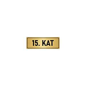 Metal Yönlendirme Levhası, Departman Kapı İsimliği 15. Kat 7x20 Cm Altın Renk