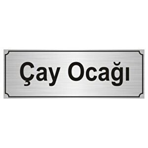 Çay Ocaği Yönlendi̇rme Levhasi 5cmx20cm Gümüş Renk Metal
