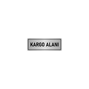 Metal Yönlendirme Levhası, Departman Kapı İsimliği Kargo Alanı 5x20 Cm Gümüş Renk