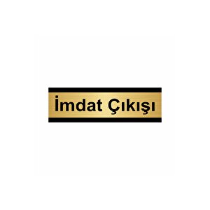 İmdat Çıkışı 5x20cm Altın Renk Metal Yönlendirme Levhası