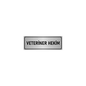 Metal Yönlendirme Levhası, Departman Kapı İsimliği Veteriner Hekim 10x20 Cm Gümüş Renk