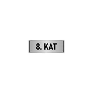 Metal Yönlendirme Levhası, Departman Kapı İsimliği 8. Kat 7x20 Cm Gümüş Renk