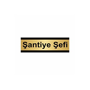 Şantiye Şefi 10x20cm Altın Renk Metal Yönlendirme Levhası